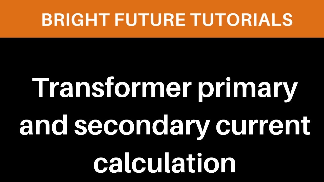 transformer primary and secondary calculator